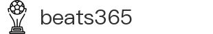 beats365(中国区)-唯一官方网站